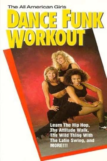 The All American Girls Dance Funk Workout Poster