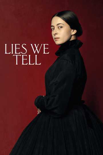 Lies We Tell Poster