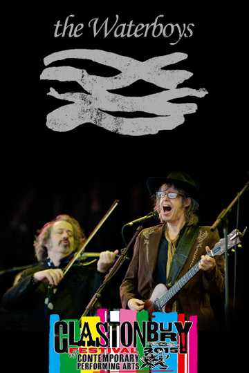 The Waterboys: Live at Glastonbury 2015 Poster