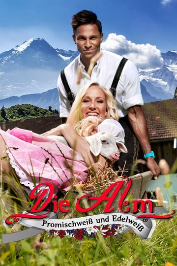 Die Alm - Promischweiß und Edelweiß Poster