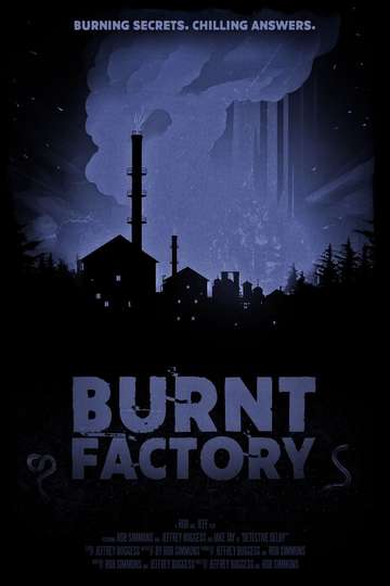 Burnt Factory Poster