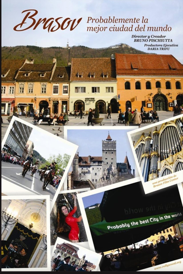 Brasov: Probably the Best City in the World Poster