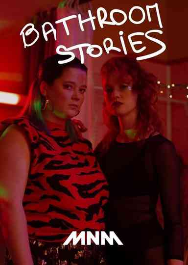 Bathroom Stories poster
