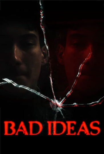 Bad Ideas Poster