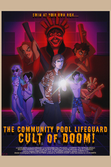 The Community Pool Lifeguard Cult of Doom! Poster