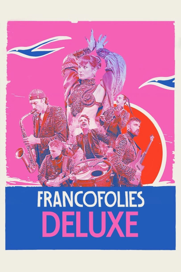 Deluxe aux Francofolies 2023 Poster