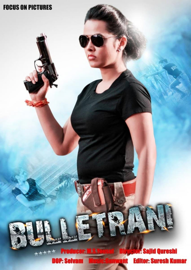 Bullet Rani