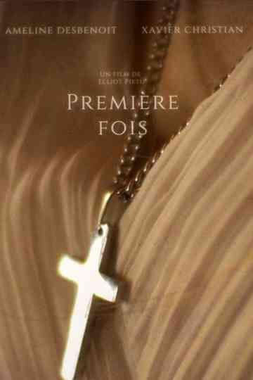 Première fois Poster