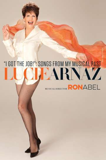 Lucie Arnaz: I Got the Job! Songs From My Musical Past Poster