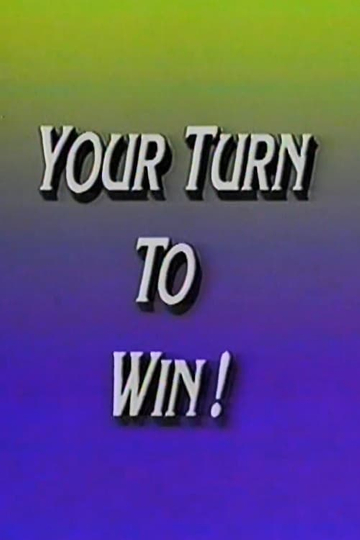 Your Turn to Win! Poster