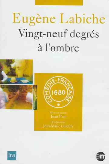 29 degrés à l'ombre
