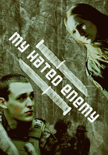 My Hated Enemy Poster