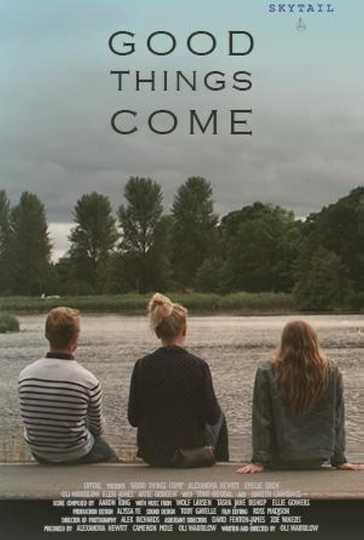 Good Things Come Poster