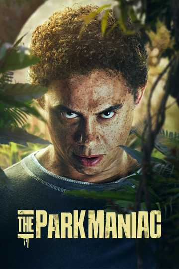 The Park Maniac Poster