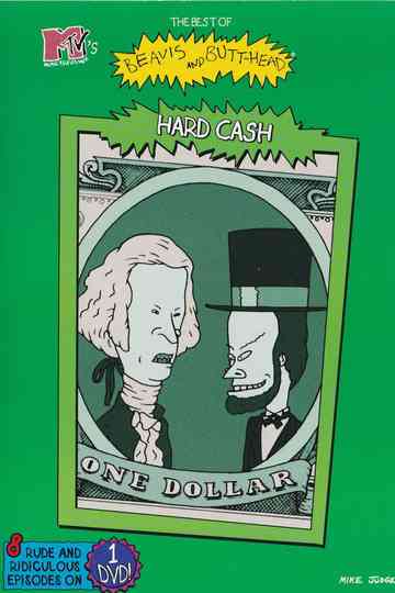 The Best of Beavis and Butt-Head: Hard Cash Poster