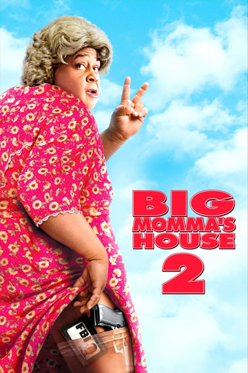 Big Momma's House 2 Poster