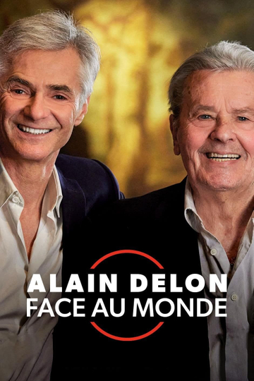 Alain Delon face au monde Poster