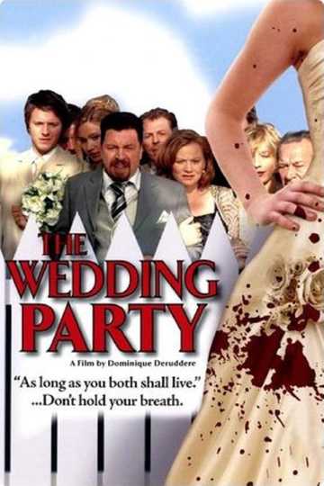 The Wedding Party Poster