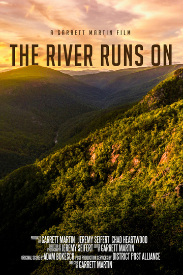 The River Runs On Poster