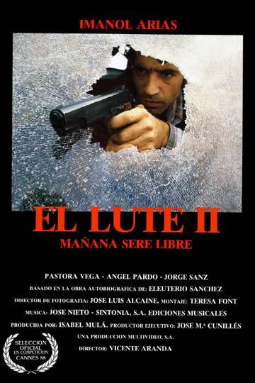 El Lute II: Tomorrow I'll Be Free Poster