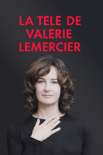 La télé de Valérie Lemercier Poster