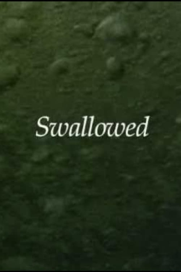 Swallowed