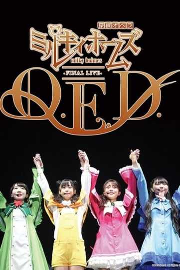 Milky Holmes Final Live Q.E.D. Poster