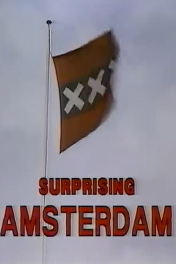 Surprising Amsterdam Poster