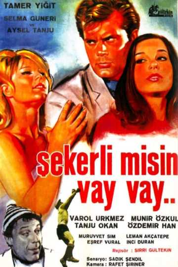 Şekerli Misin Vay Vay Poster