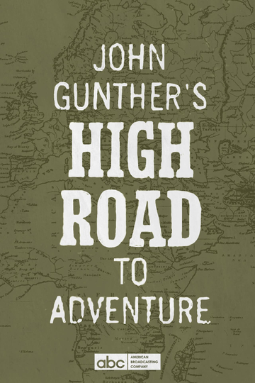 John Gunther's High Road Poster