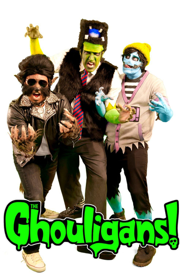 The Ghouligans! Super Show! Poster