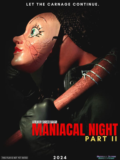 Maniacal Night: Part II Poster