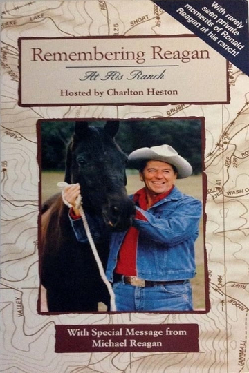 Remembering Reagan at His Ranch Poster