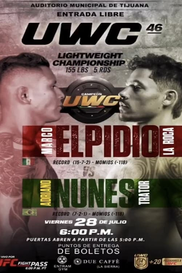 UWC 46: Nunes vs. Elpidio Poster