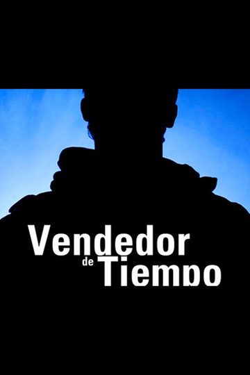 Vendedor de Tiempo Poster