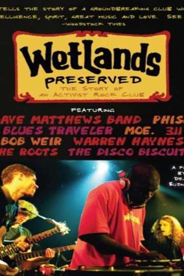 Wetlands Preserved The Story of an Activist Nightclub Poster