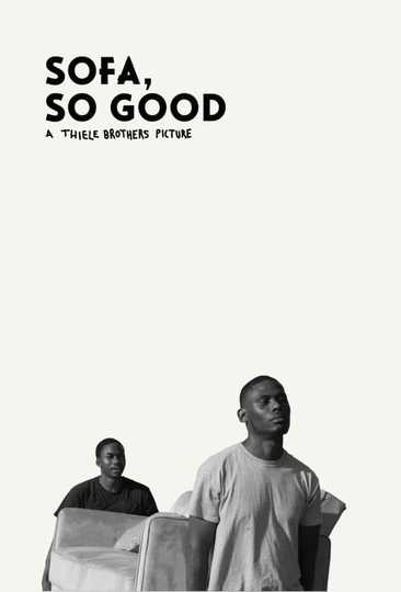 Sofa, So Good Poster