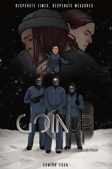 Goin' Up Poster