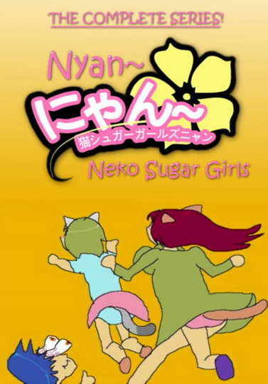 Nyan~ Neko Sugar Girls