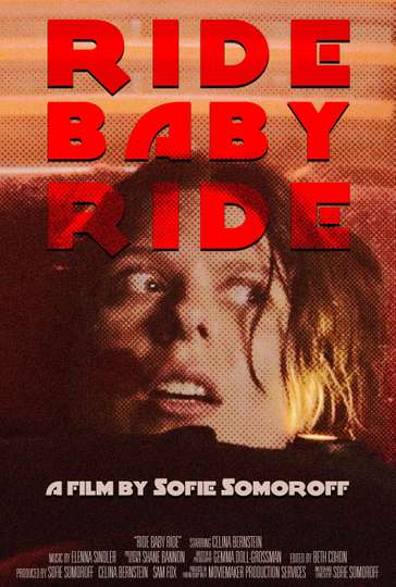 Ride Baby Ride Poster