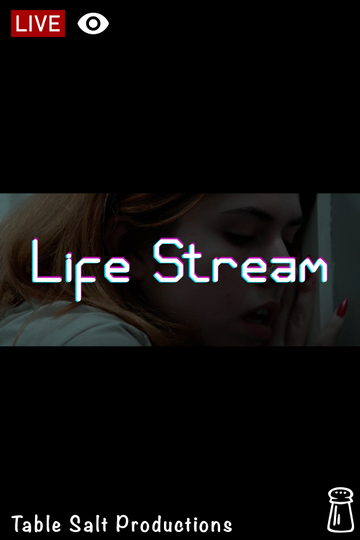 Life Stream Poster