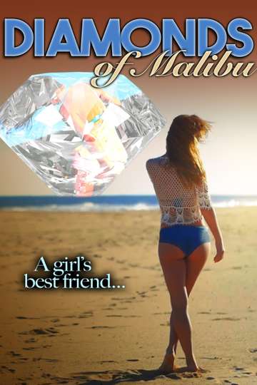 Diamonds of Malibu Poster