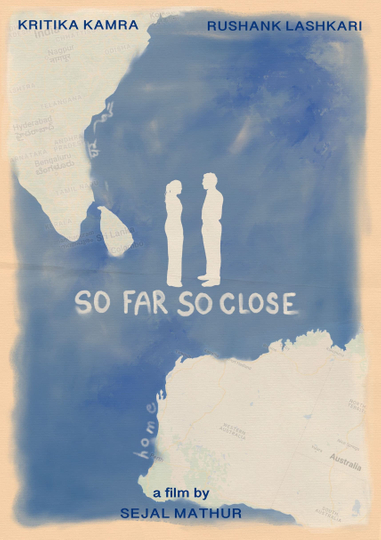 So Far, So Close Poster