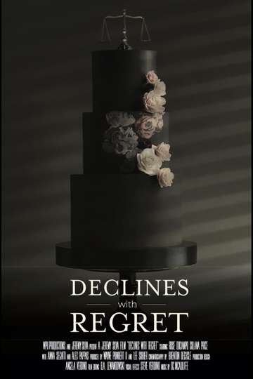 Declines with Regret Poster