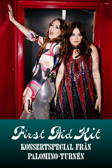 First Aid Kit - Palomino Tour