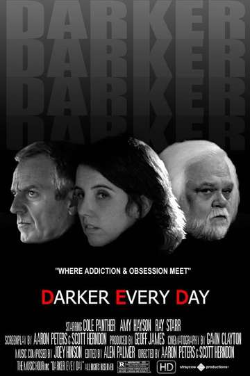 Darker Every Day Poster