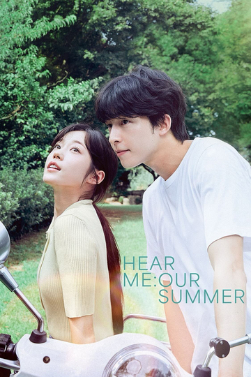 Hear Me: Our Summer Poster