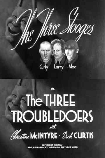 The Three Troubledoers