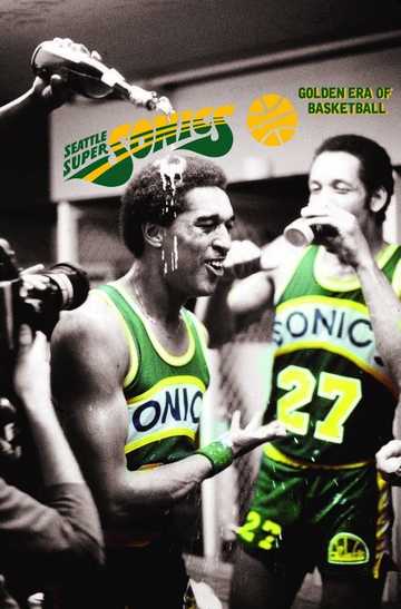 Seattle Supersonics: Golden Era of Basketball