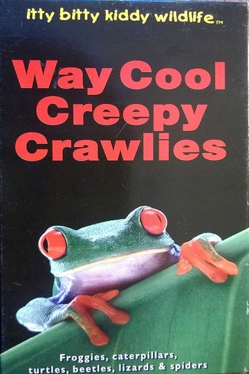 Way Cool Creepy Crawlies Poster